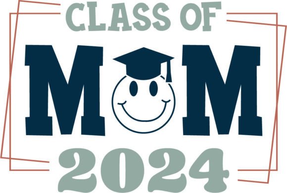 Class of 2024 Mom 2 Embroidery Design Review