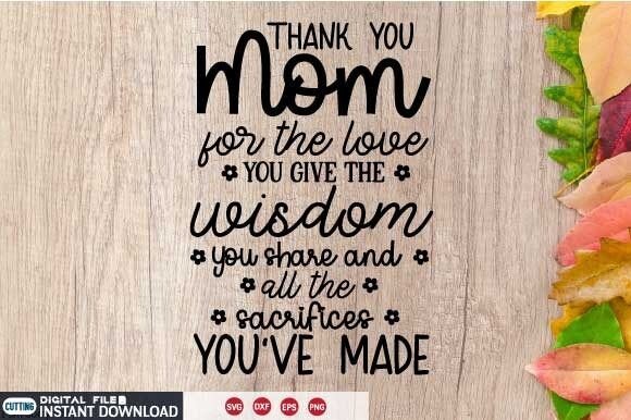 Thank You Mom SVG Design: A Crafters' Graphic Asset for Heartfelt Creations